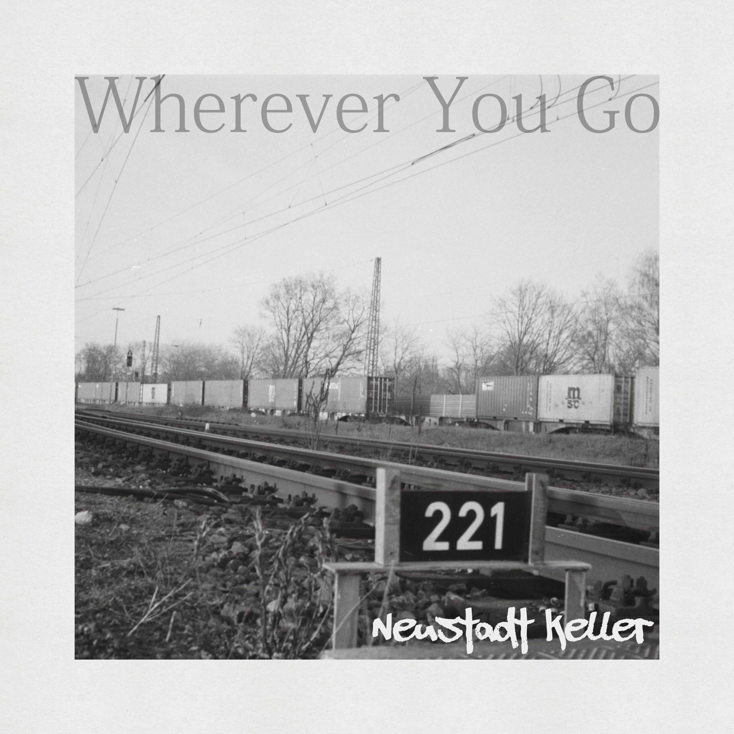 Wherever You Go – Neue Single